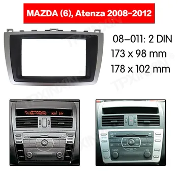 Automašīnas radio Karkasa Paneļu Auto Radio Stereo Fascijas Par Mazda 6/Atenza 2008. - 2012. Gadam Dash Plāksnes Facia Panel Mount Apdares Komplekti Rāmis Adapteri
