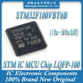 STM32F100VBT6B STM32F100VBT6 STM32F100VB STM32F100 STM32F STM32 STM IC MCU Čipu LQFP-100